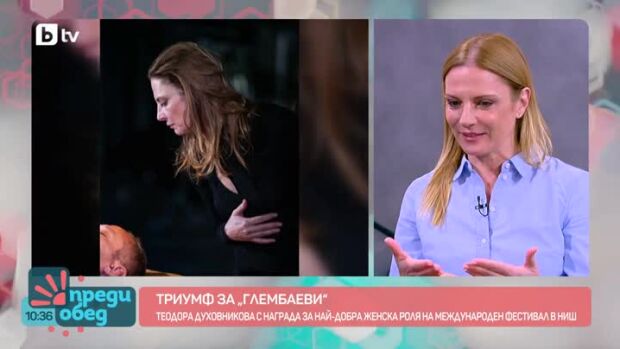 Снимка: Тодора Духовникова за големите роли и личните истини