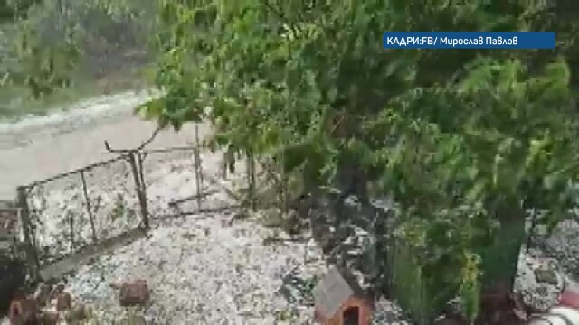 Унищожителна градушка падна в събота във Врачанско Най пострадало е село