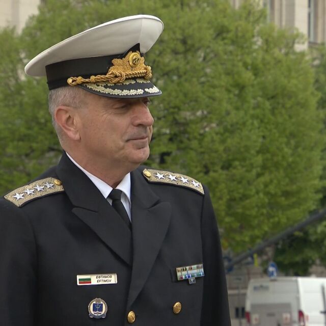 Адмирал Ефтимов пред bTV: Изпитанията са много, но армията е на своя пост