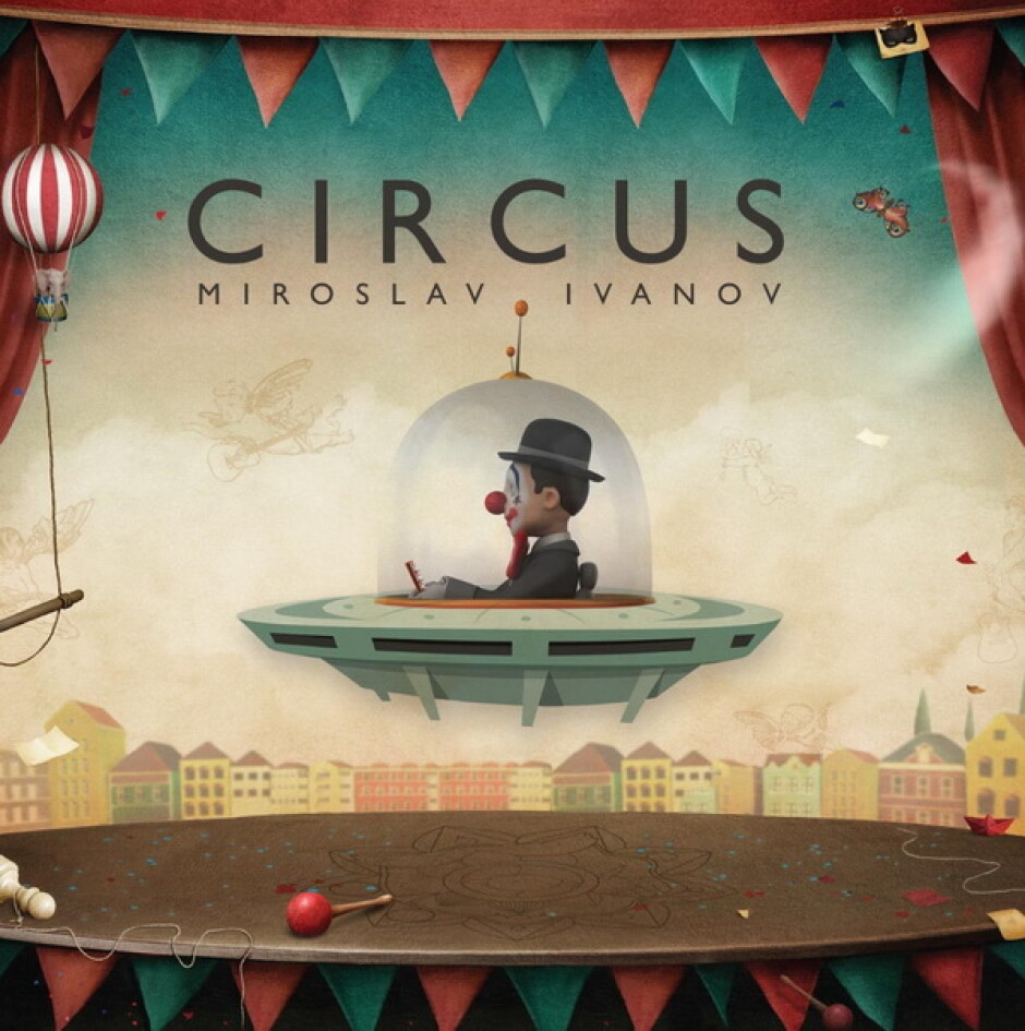 Китаристът Мирослав Иванов с нов еклектичен албум Circus и национално турне