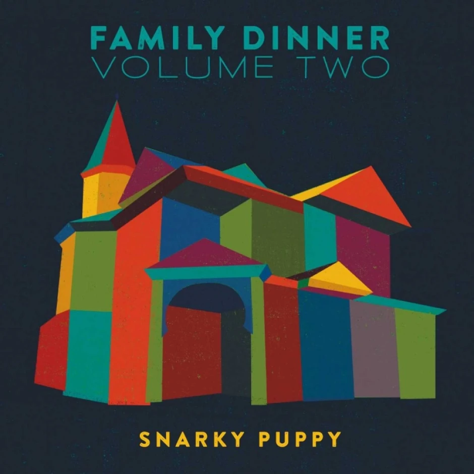 Музиката в звездния албум на Snarky Puppy - Family Dinner Volume Two, ни приобщава и превръща в едно голямо семейство