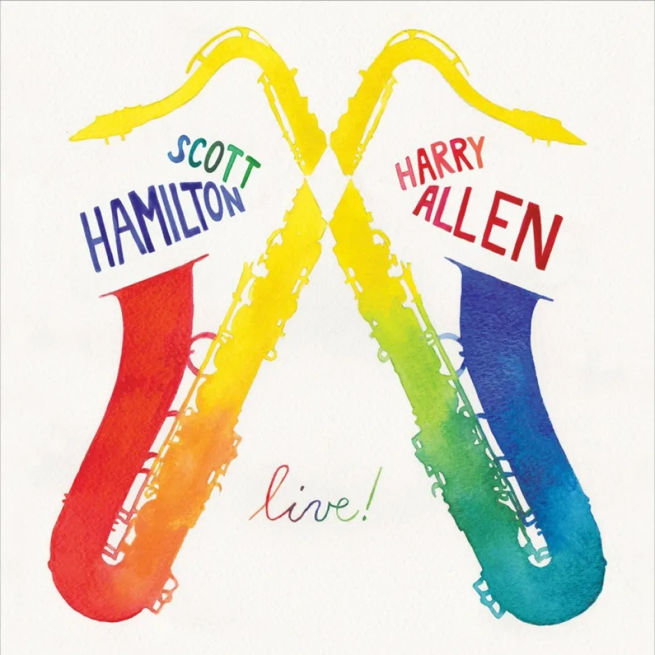 Тенорсаксофонен дует: Скот Хамилтън и Хари Алън не са съперници, а съратници в записания в Kuumbwa Jazz Center в Калифорния албум Live!