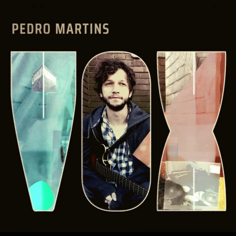 Когато житейските преживявания си проправят път в музиката: Vox на Педро Мартинс