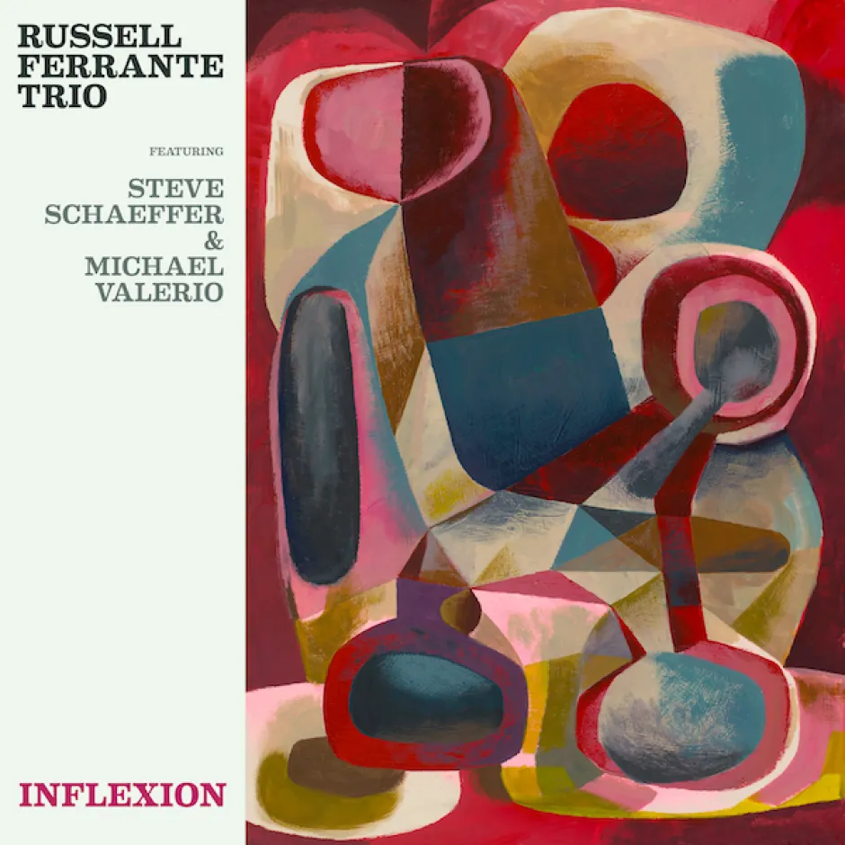 Основателят на Yellowjackets Ръсел Феранте с дебютен албум на своето джаз трио: Inflexion е вярно отражение на същността