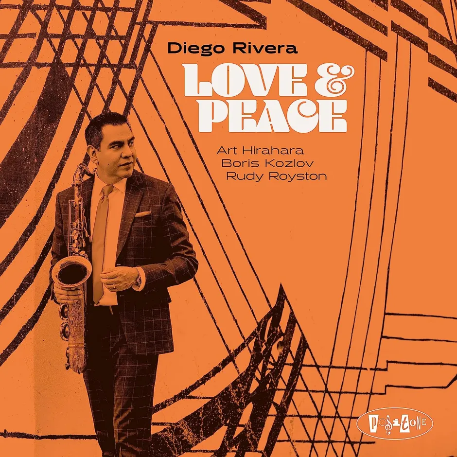 Саксофонистът Диего Ривера с албума Love & Peace – повече от всякога тези две думи не звучат като клише