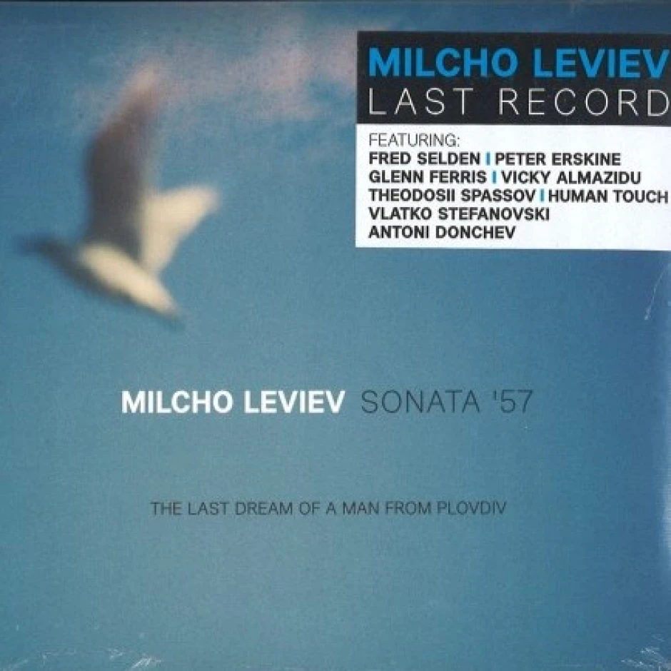 „Соната ’57“ (2021 г.) е последният албум на Милчо Левиев, завършен посмъртно