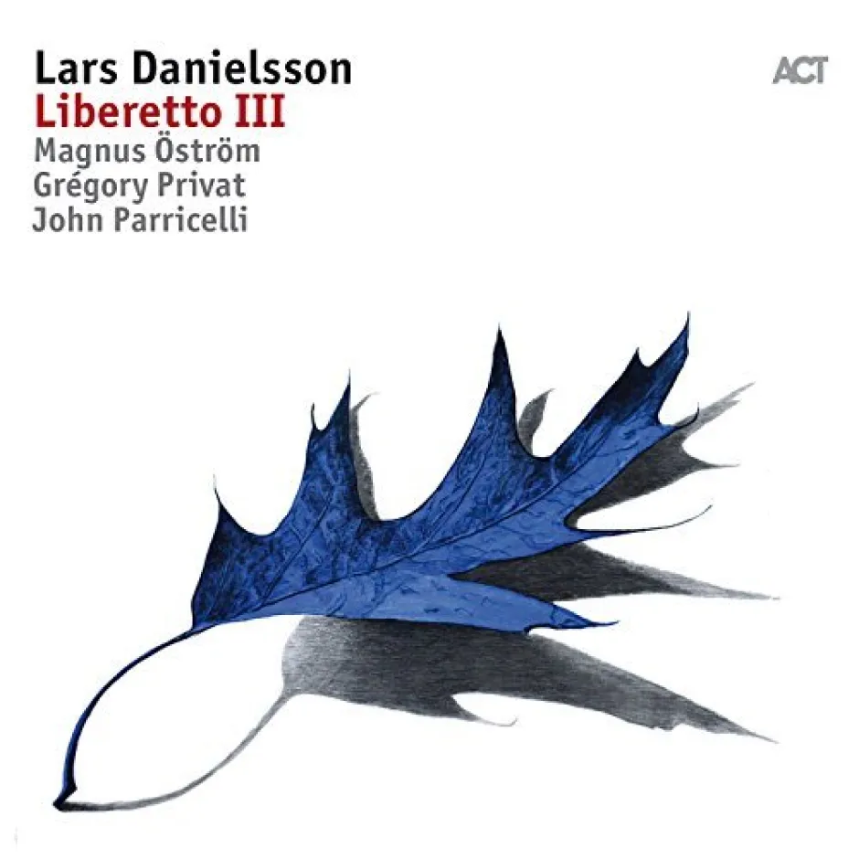 Музиката е пътешествие – красиво напомняне от Ларс Даниелсон в новия му албум Liberetto III
