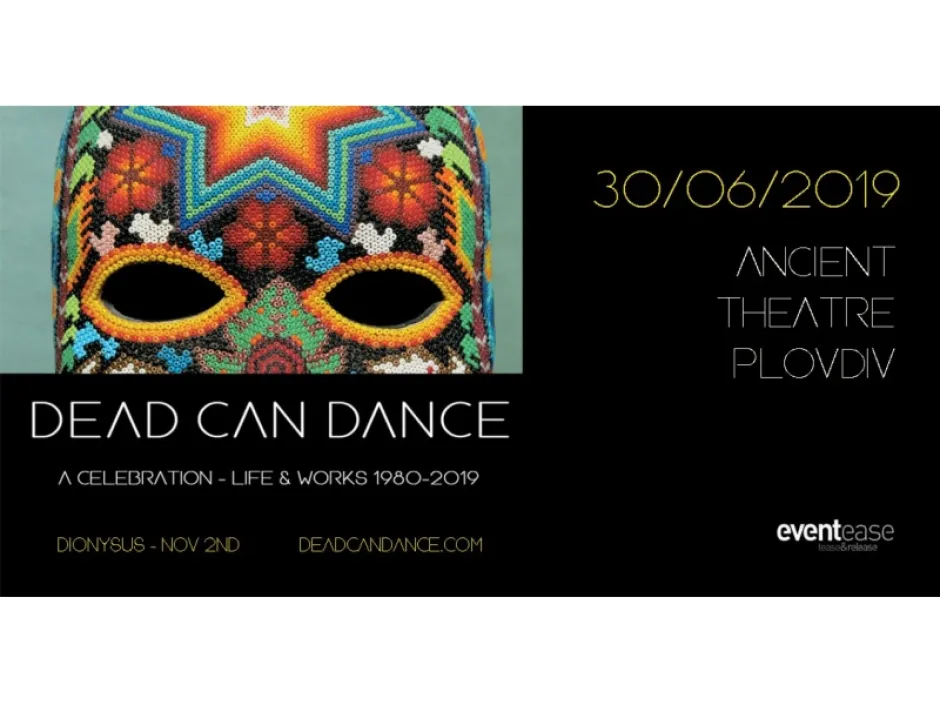 Dead Can Dance с ретроспектива на своето творчество на Античния театър в Пловдив