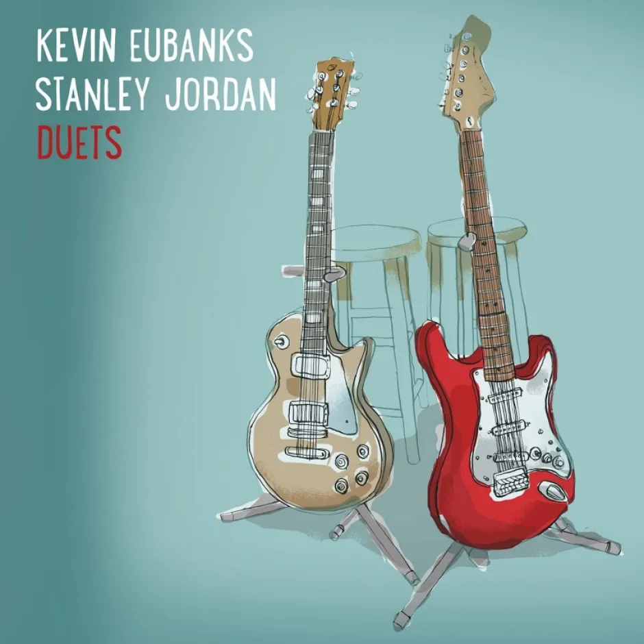 Изтънчени и красиви дуети в първия съвместен албум на големите китаристи Кевин Юбенкс и Стенли Джордан