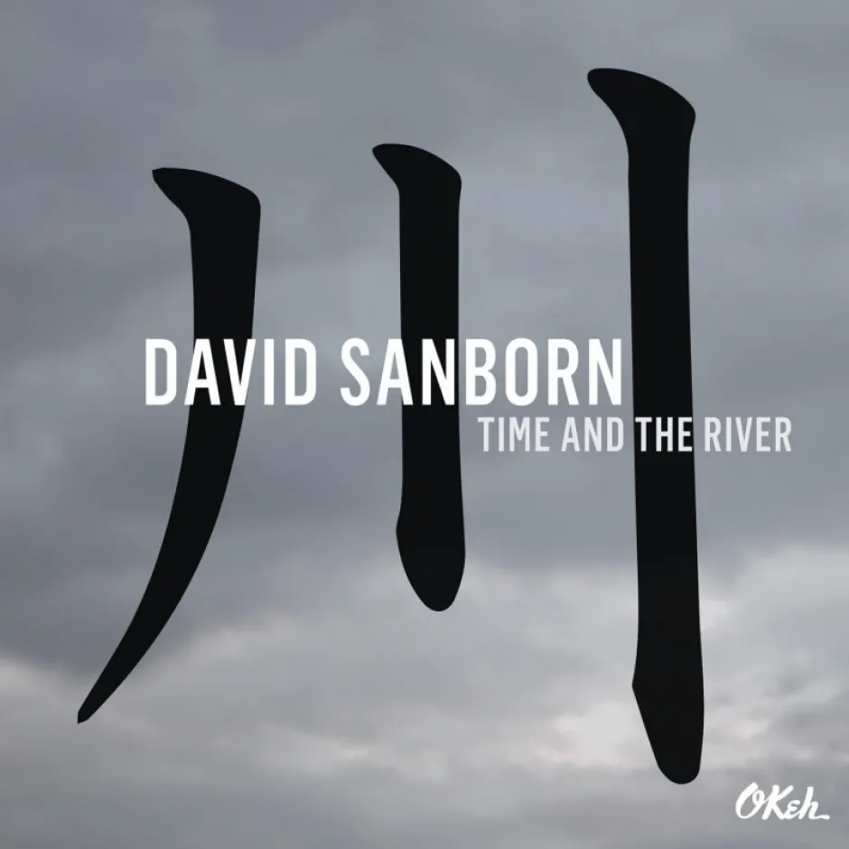 Не случайно Дейвид Санборн е един от най-успешните саксофонисти в света: поредното доказателство е новият му албум Time and The River