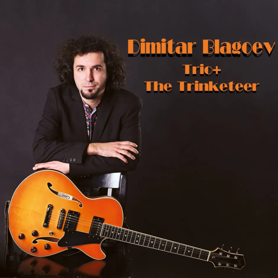 Димитър Благоев ни обединява около каузата на музиката с дебютен албум като композитор и лидер The Trinketeer (2024 г.)