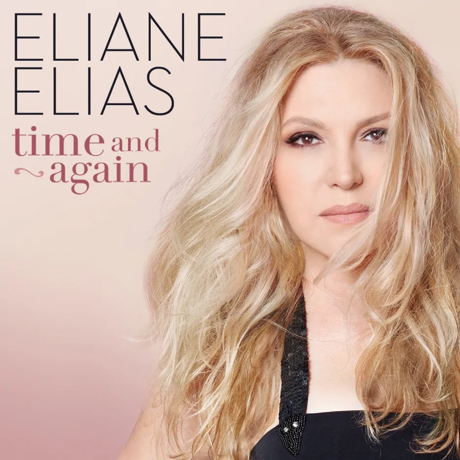 С любов към родината и към музиката: Елиане Елиас оповести с дует с Джаван новия си албум Time and Again