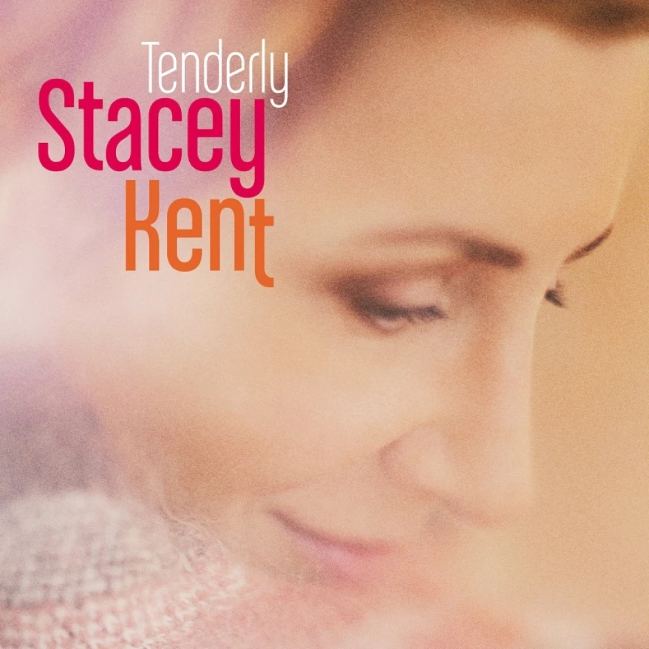 С много нежност и елегантност Стейси Кент се завръща към класическия джаз репертоар в албума Tenderly