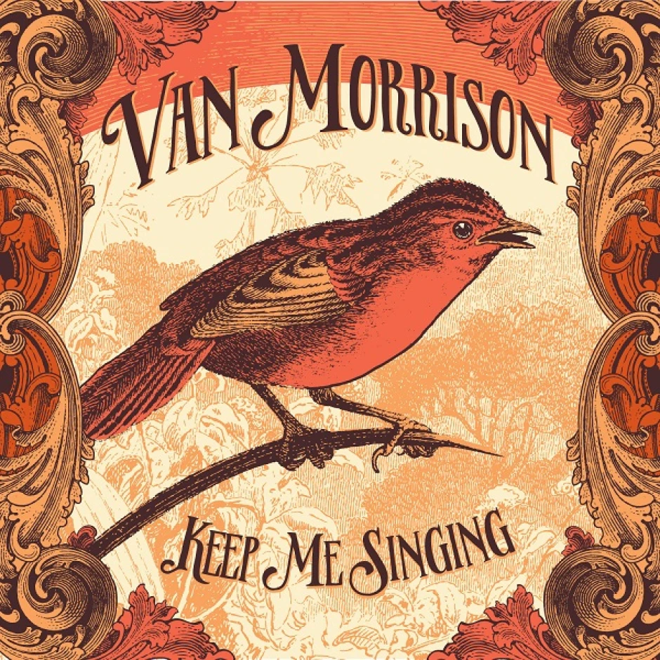 Keep Me Singing на Ван Морисън: албум-притча за развитието ни