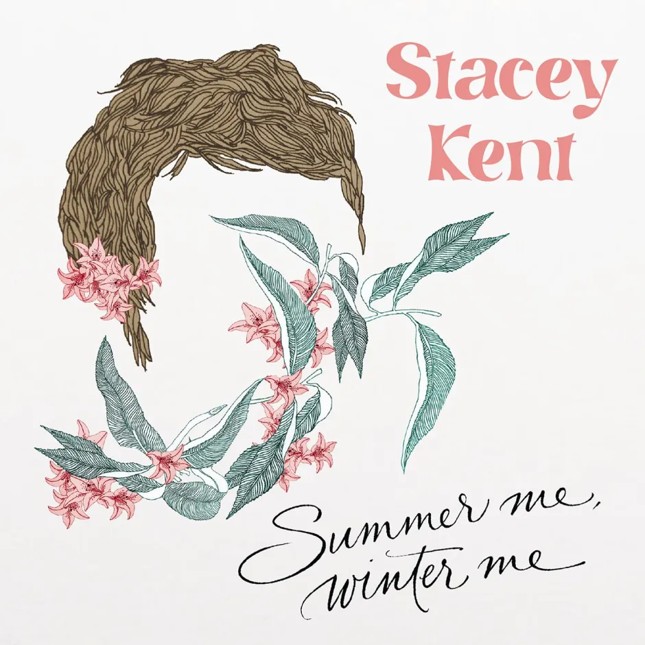 По всяко време и завинаги – любовта, която устоява, в албума Summer Me, Winter Me на Стейси Кент