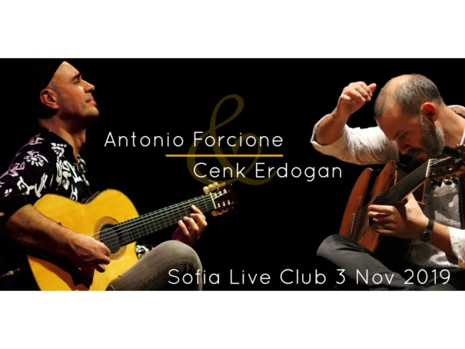 17 години духовно свързани, за първи път заедно на сцената: Антонио Форчоне и Дженк Ердоган. „Една китара вече е оркестър. Представете си как звучат две китари“