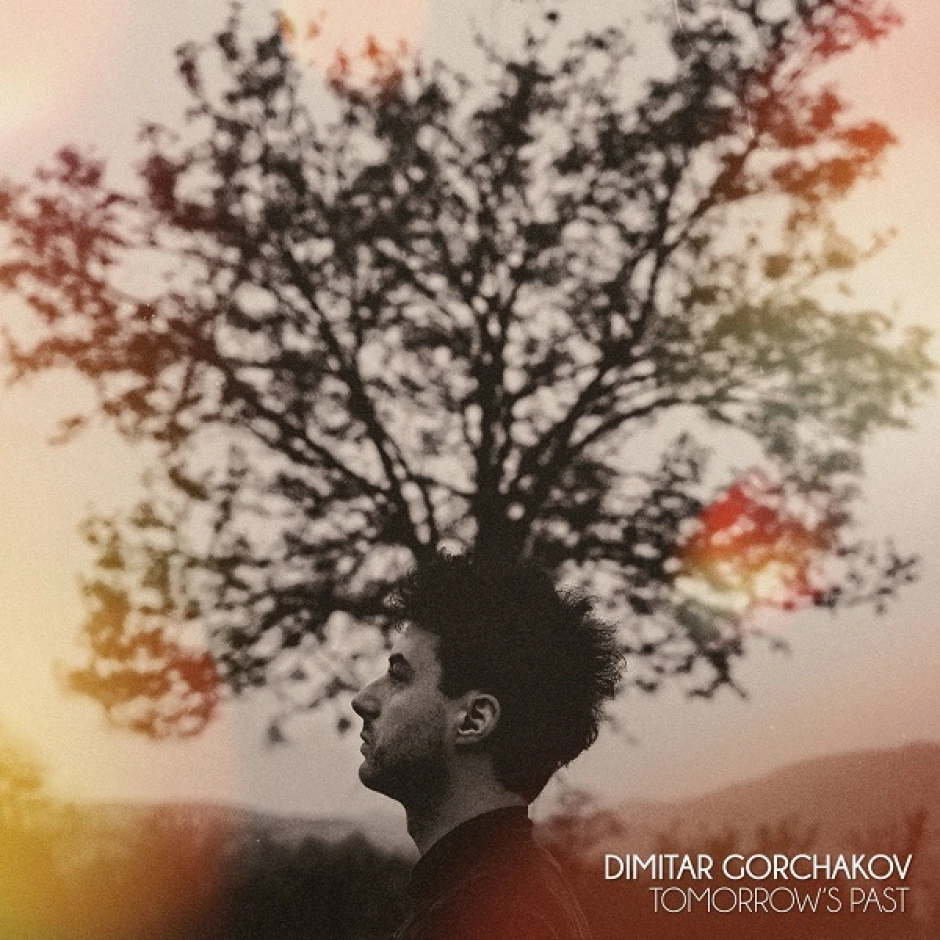 Tomorrow’s Past (2021 г.) е дебютният соло пиано албум на Димитър Горчаков