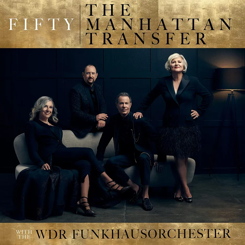 The Manhattan Transfer записват с Оркестъра на Западногерманското радио и телевизия юбилейния албум „50“