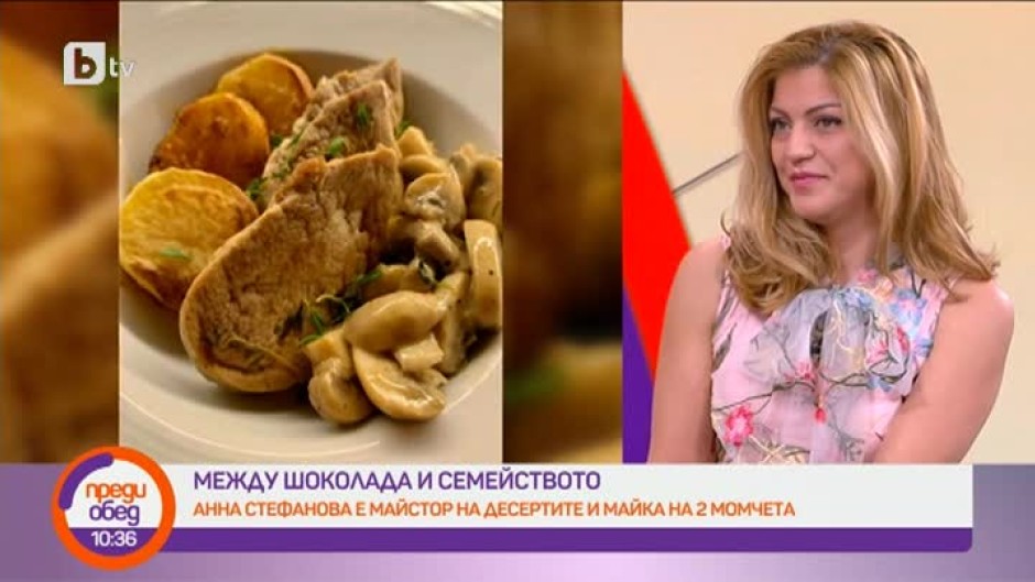Анна Стефанова от MasterChef: Първите ми опити в кухнята бяха с моя дядо