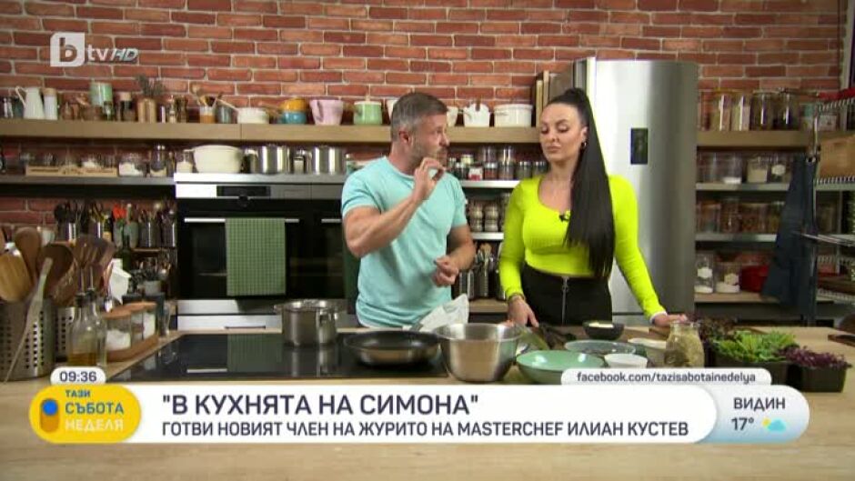 В кухнята на Симона: Готви chef Илиан Кустев, новият член на журито на MasterChef