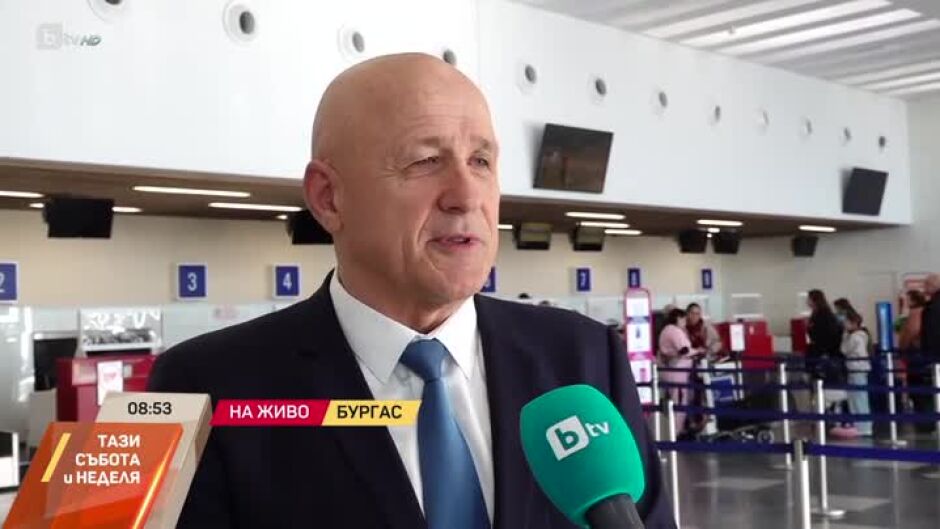 Каква е готовността на летището в Бургас да работи по новите условия?