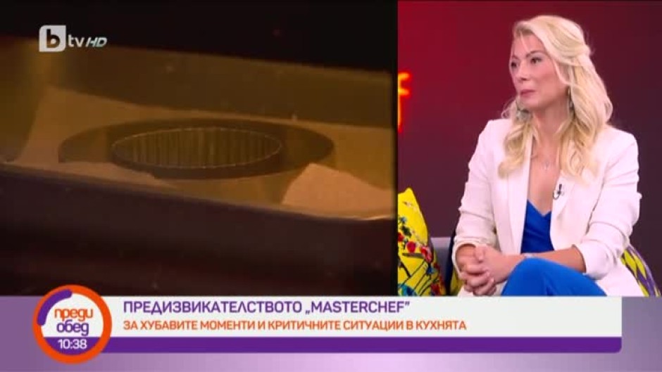 Нела Тинчева: Надявах се да не отпадна първа или втора от MasterChef