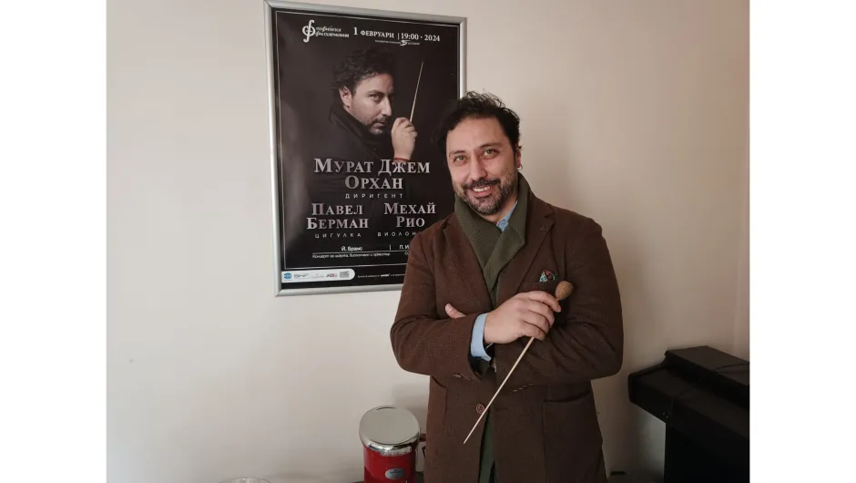Турският диригент, който композира за сериали, Мурат Джем Орхан дебютира днес пред Софийската филхармония