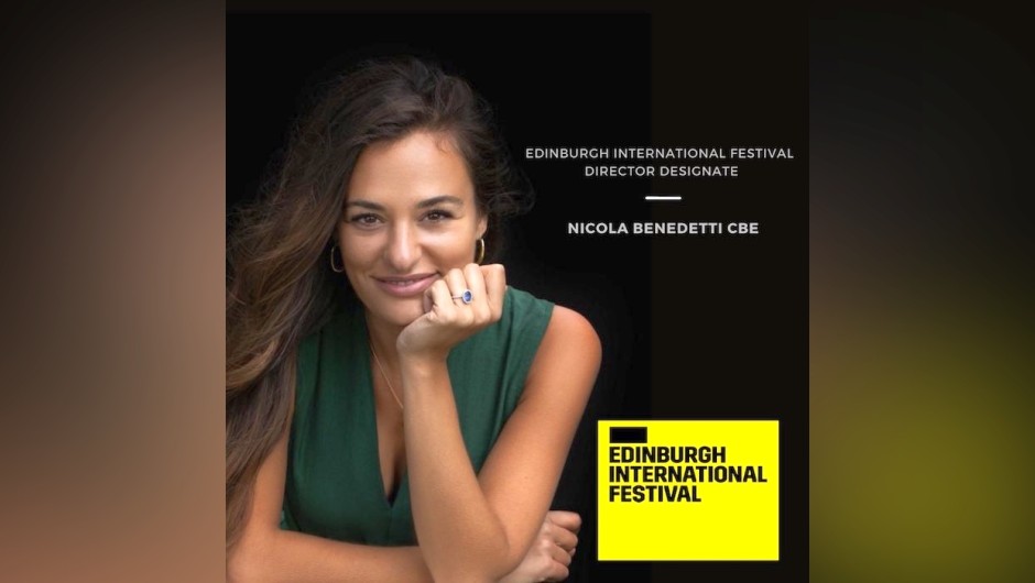 Първата жена и първата шотландка начело на Единбургският фестивал е Никола Бенедети