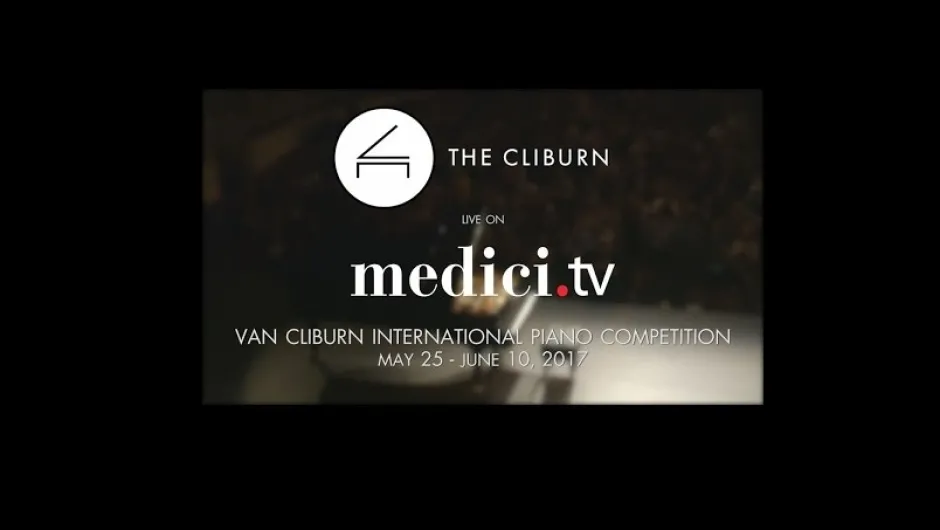 Medici.tv и клавирният конкурс „Ван Клайбърн“ ще работят заедно