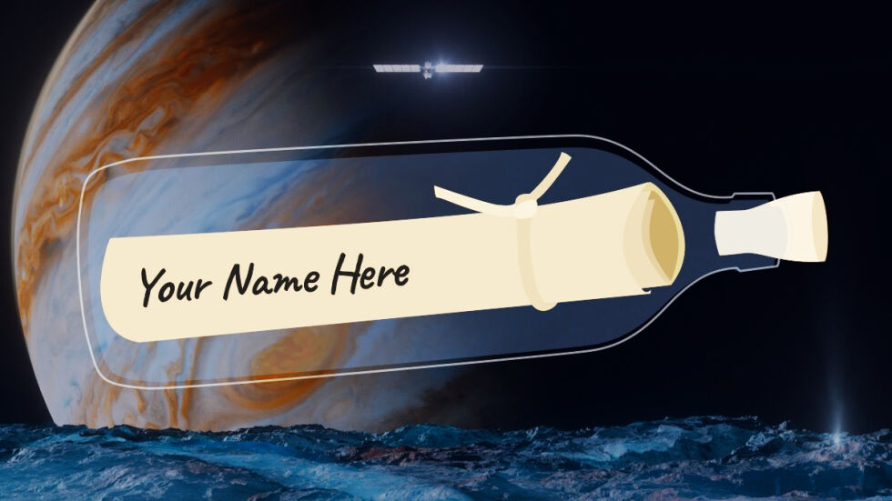 Писмо в бутилка: Изпратете името си на луна на Юпитер, която може да е следващия ни дом